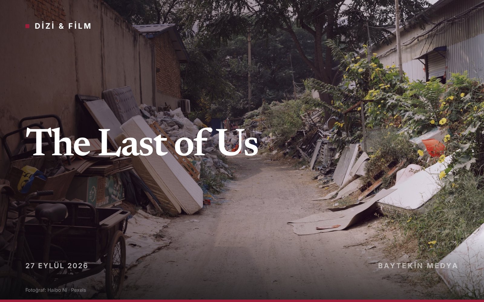 dizi-film — 'The Last of Us' 3. sezonuna John Goodman ve iki oyun oyuncusu katıldı